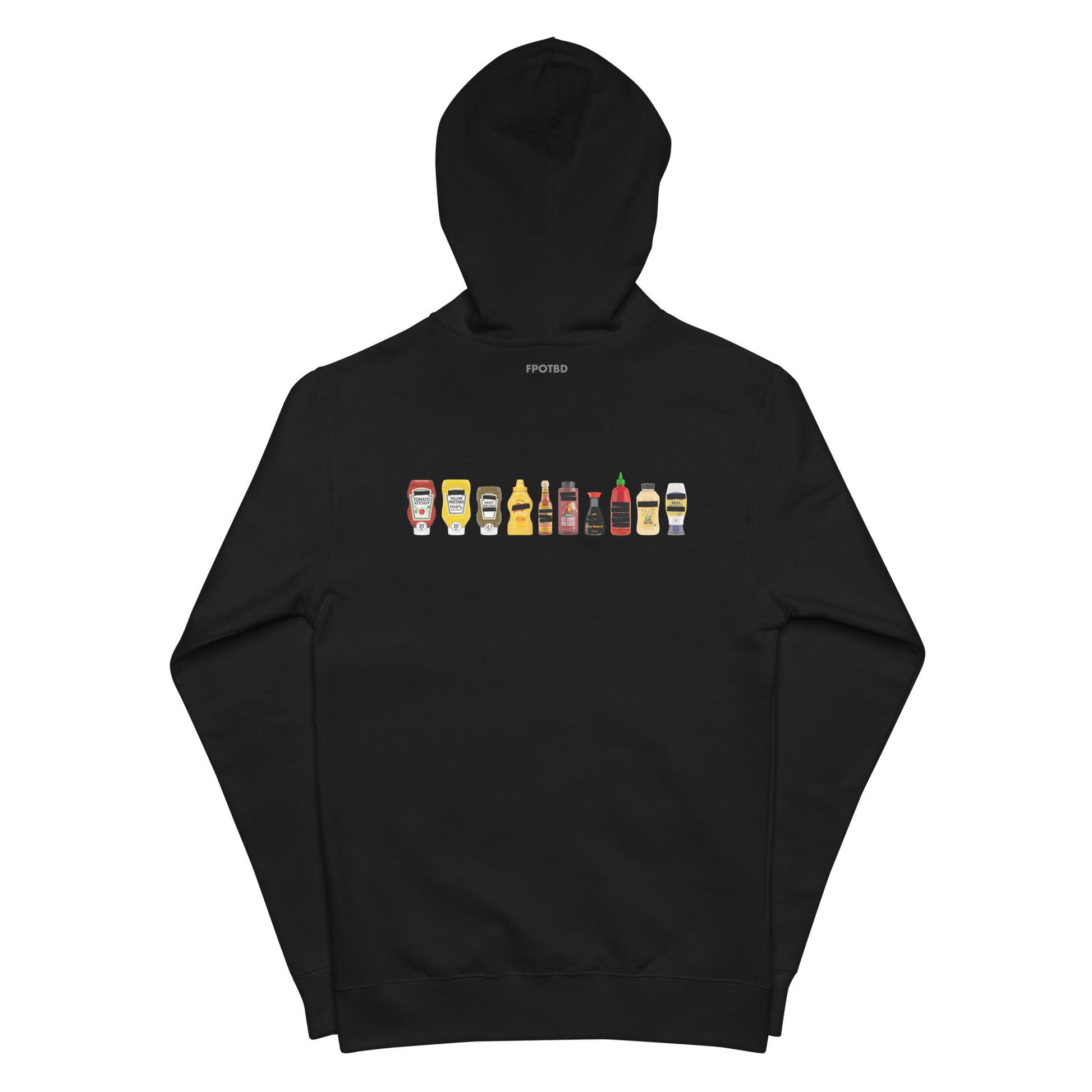 Back of Black FPOTBD zip hoodie laid flat showing full condiment bottles graphic and FPOTBD logo.